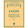Hal Leonard - Kayser - Elementary & Progressive Studies, Op. 20 Book I Schirmer's Library of Musical Classics Vol. 306