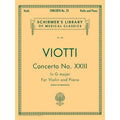 Hal Leonard - Schirmer's Library of Musical Classics Volume 444 -  Viotti Concerto No. 23 in G Major for Violin and Piano