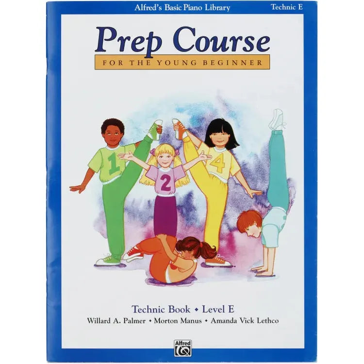 Alfred's Basic Piano Prep Course for the Young Beginner: Technic Book E
