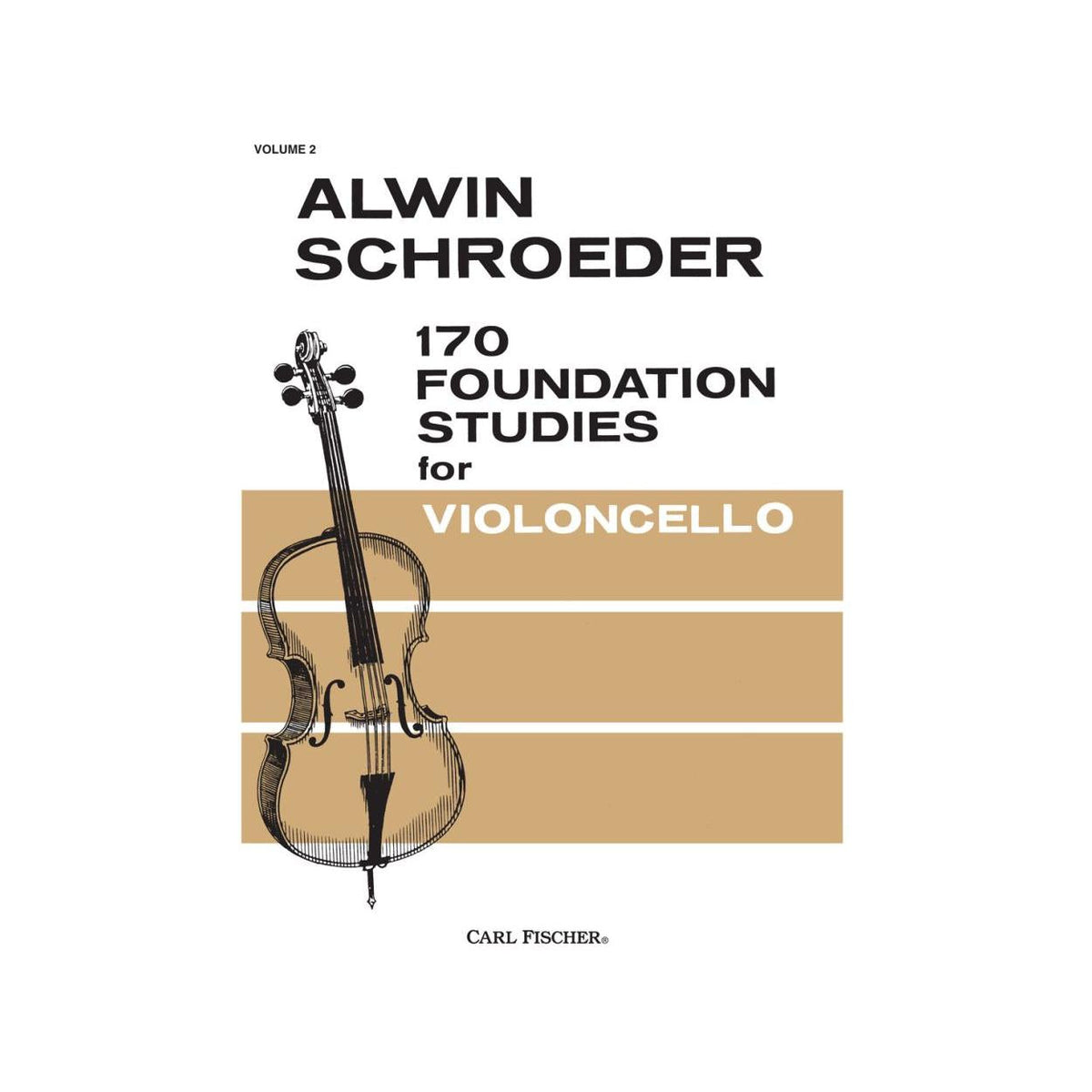 Alwin Schroeder 170 Foundation Studies For Violoncello