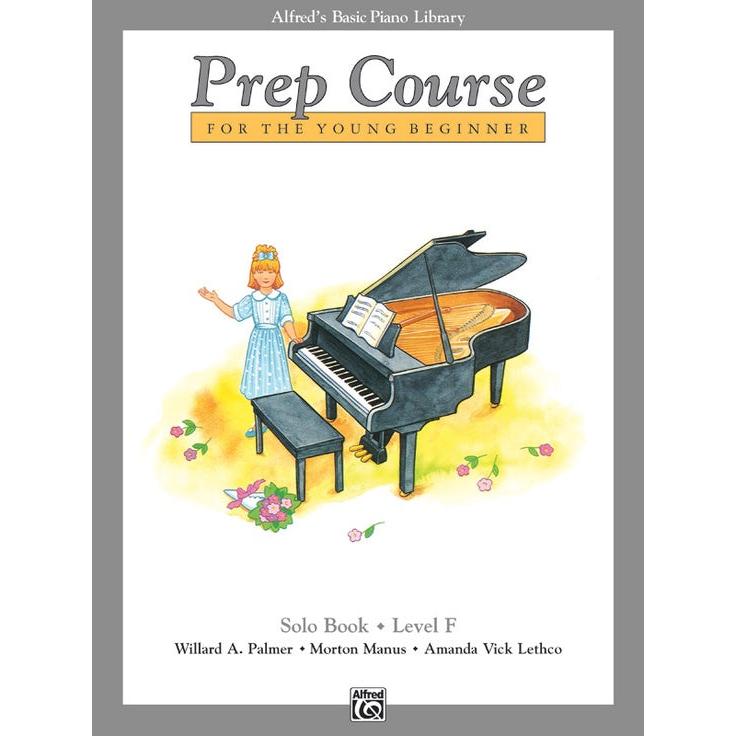 Alfred's Basic Piano Prep Course For the Young Beginner:  Solo Book F