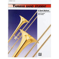 Alfred - Yamaha Band Student Book 1 - Trombone (A Band Method for Group or Individual Instruction)