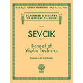 Otakar Sevcik, School of Violin Technics, Exercises in the First Position, Op. 1 (Schirmer's Library of Musical Classics, Vol. 844)