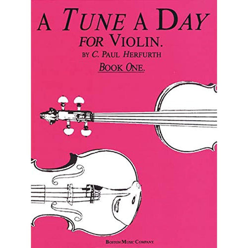 A Tune a Day - Violin: Book 1