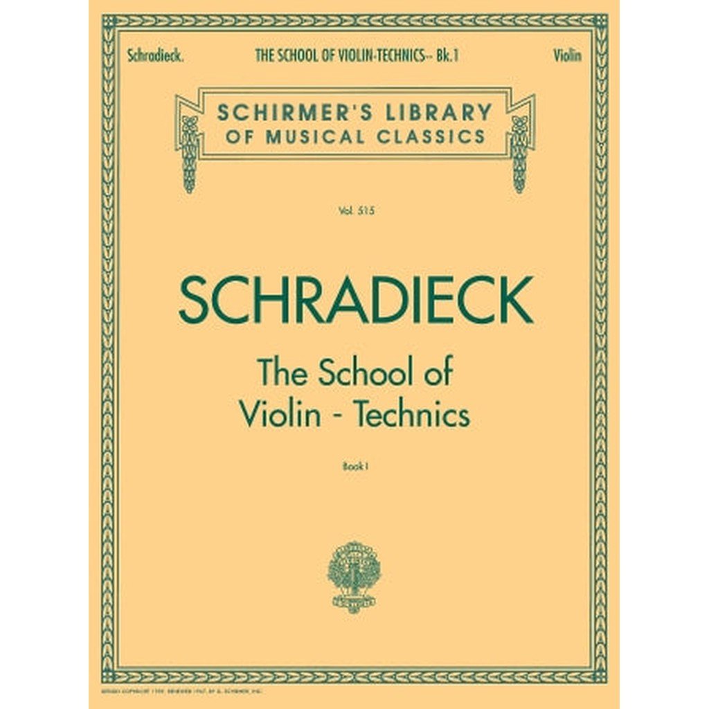 Schradieck - School of Violin Technics –  Schirmer Library of Classics Volume 515